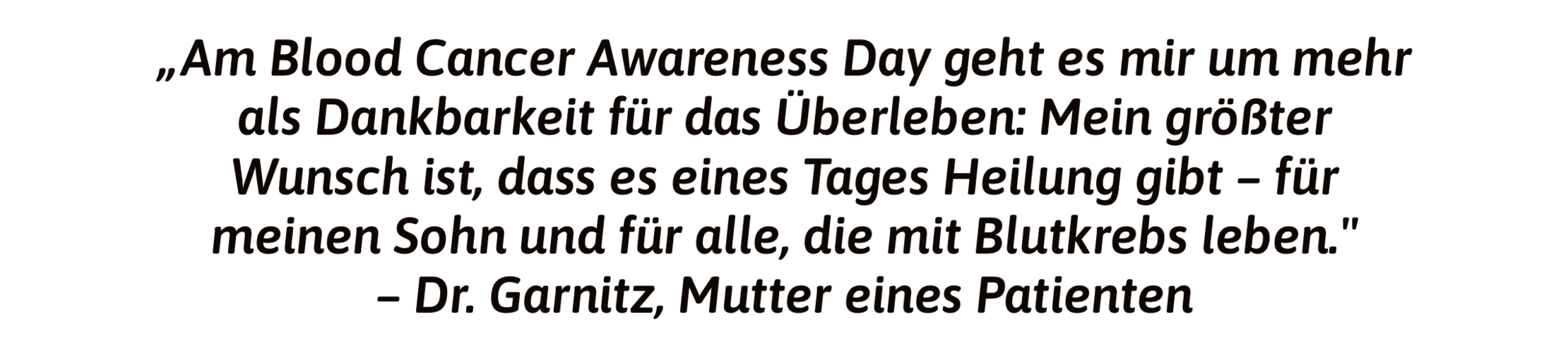 Blood Cancer Awareness Month 2025 Zitat von Frau Dr. Garnitz.